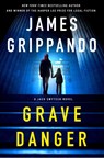 Grave Danger - James Grippando - 9780063358034