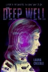 The Deep Well - Laura Creedle - 9780063359130