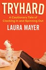 Tryhard - Laura Mayer - 9780063380509