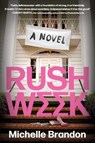 Rush Week - Michelle Brandon - 9780063424432