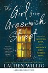 The Girl from Greenwich Street: A Novel of Hamilton, Burr, and America's First Murder Trial - Lauren Willig - 9780063433496