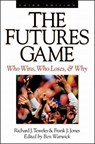 The Futures Game: Who Wins, Who Loses, & Why - Richard Teweles ; Frank Jones - 9780070647572