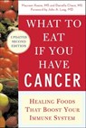 What to Eat if You Have Cancer (revised) - Maureen Keane ; Daniella Chace - 9780071473965