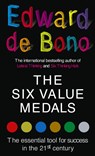The Six Value Medals - Edward de Bono - 9780091894597