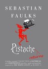 Pistache Returns - Sebastian Faulks - 9780091931070