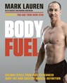 Body Fuel - Mark Lauren - 9780091955410