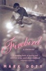 Firebird - Mark Doty - 9780099283393