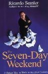 The Seven-Day Weekend - Ricardo Semler - 9780099425236