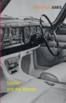Stanley And The Women - Kingsley Amis - 9780099461043