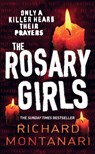 The Rosary Girls - Richard Montanari - 9780099486886