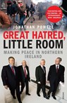 Great Hatred, Little Room - Jonathan Powell - 9780099523734