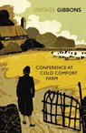 Conference at Cold Comfort Farm - Stella Gibbons - 9780099528685