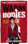 Warm bodies - isaac marion - 9780099583820
