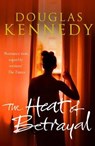 Heat of betrayal - douglas kennedy - 9780099585190