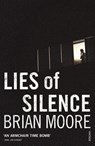 Lies of Silence - Brian Moore - 9780099998105