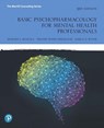 Basic Psychopharmacology for Mental Health Professionals - Richard Sinacola ; Timothy Peters-Strickland ; Joshua Wyner - 9780134893648