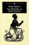 The History of Mary Prince - Mary Prince - 9780140437492