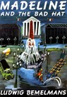 Madeline and the Bad Hat - Ludwig Bemelmans - 9780140566482