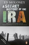 A Secret History of the IRA - Ed Moloney - 9780141028767