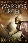 Warrior of Rome II: King of Kings - Harry Sidebottom - 9780141032306