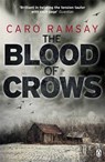 The Blood of Crows - Caro Ramsay - 9780141044361