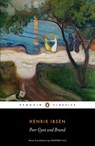 Peer Gynt and Brand - Henrik Ibsen - 9780141197586