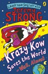 Krazy Kow Saves the World - Well, Almost - Jeremy Strong - 9780141322391
