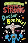 Doctor Bonkers! - Jeremy Strong - 9780141327952