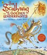 Sir Scallywag and the Golden Underpants - Giles Andreae - 9780141330693