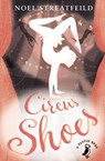 Circus Shoes - Noel Streatfeild - 9780141361130