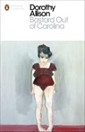 Bastard Out of Carolina - Dorothy Allison - 9780141391540