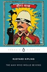 The Man Who Would Be King: Selected Stories of Rudyard Kipling - Rudyard Kipling - 9780141442358