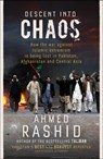 Descent into Chaos - Ahmed Rashid - 9780141919096