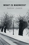 What is Madness? - Darian Leader - 9780141955780