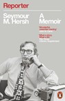 Reporter - Seymour M. Hersh - 9780141989099