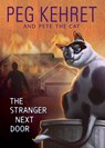 The Stranger Next Door - Peg Kehret ; Pete The Cat - 9780142412480