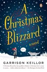 A Christmas Blizzard - Garrison Keillor - 9780143119883