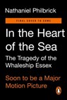 Philbrick, N: In the Heart of the Sea/Tie-In - PHILBRICK,  Nathaniel - 9780143126812