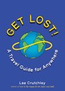 Get Lost! - Lee (Lee Crutchley) Crutchley - 9780143130802