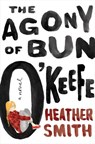 The Agony of Bun O'Keefe - SMITH,  Heather - 9780143198659