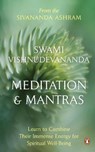 Meditation and Mantras - DEVANANDA,  Swami Vishnu - 9780143430940