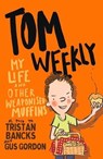 Tom Weekly 5 - Tristan Bancks - 9780143790129