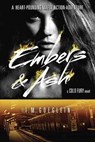 Embers & Ash - GOEGLEIN,  T. M. - 9780147515537