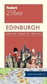 Fodor's Edinburgh 25 Best - Fodor's Travel Guides - 9780147547064