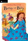 Betsy and Billy - Haywood Carolyn Haywood - 9780152051006