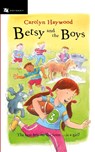 Betsy and the Boys - Carolyn Haywood - 9780152051020