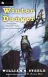 Winter Danger - William O. Steele - 9780152052065
