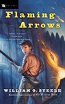 Flaming Arrows - William O. Steele - 9780152052133