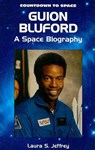 Guion Bluford - JEFFREY,  Laura S. - 9780153144301