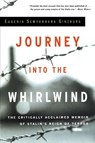 Journey into the Whirlwind - Evgenia Semenova Ginzburg - 9780156027519